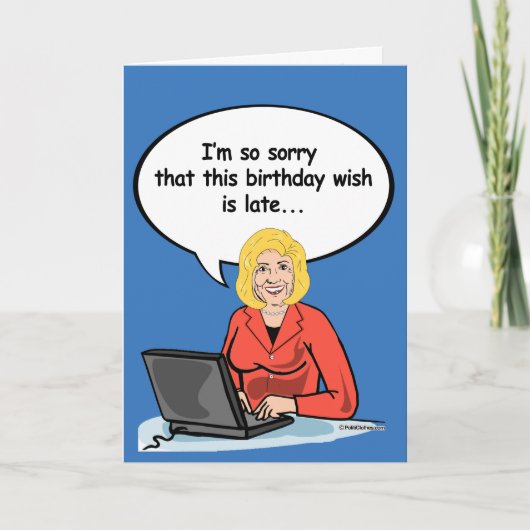 Hillary Birthday E-Mail Card - Es tut mir so leid, Karte (Vorderseite)