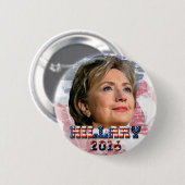 Hillary Clinton 2016 Button (Vorne & Hinten)