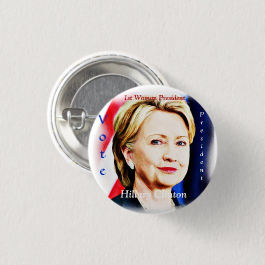 Hillary Clinton 2016 Button (Vorne & Hinten)