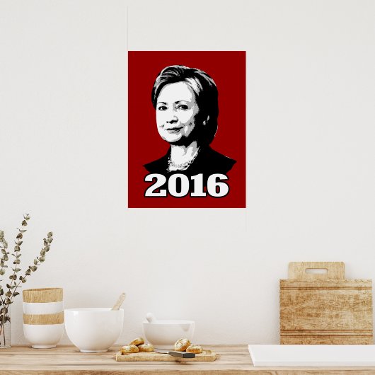 HILLARY CLINTON 2016 Kandidat Poster (Küche)