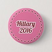 Hillary Clinton 2016 Pinback Button (Vorderseite)