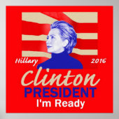 Hillary Clinton 2016 Poster (Vorne)