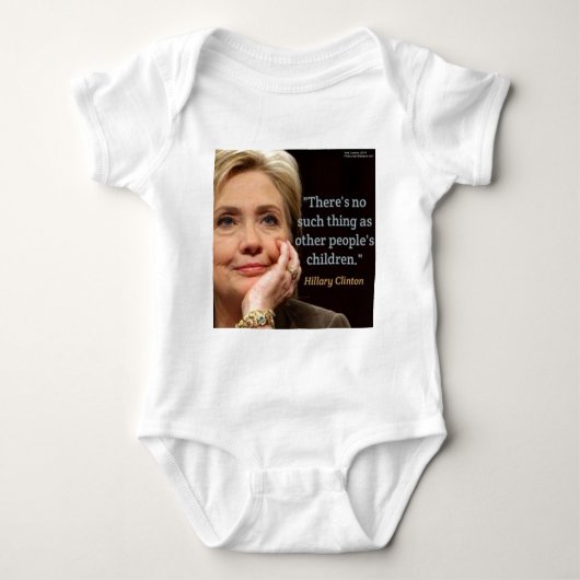 Hillary Clinton & All Children Zitat Baby Strampler (Vorderseite)