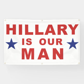 Hillary Clinton Banner Hillary Clinton unterzeichn