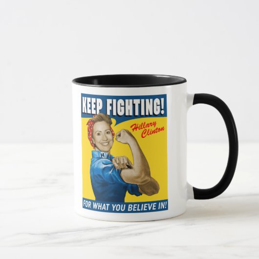 Hillary Clinton Behalte Kämpfe Tasse (Rechts)