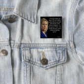 Hillary Clinton Bluthochdruck Zitat Button (Beispiel)