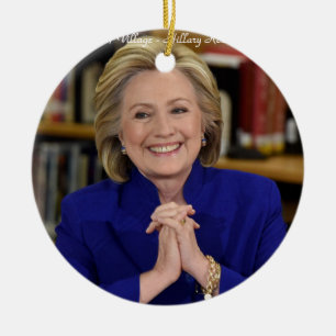 Hillary Clinton Es Braucht Ein Dorf Geschenk Keramik Ornament