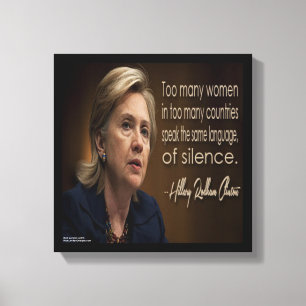Hillary Clinton Frauen R Stille Leinwanddruck