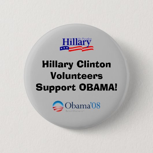 Hillary Clinton-Freiwillig-Unterstützung Obama Button (Vorderseite)