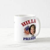 Hillary Clinton für Präsident 2016 Kaffeetasse (VorderseiteRechts)