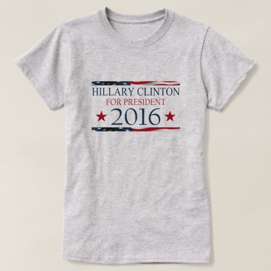Hillary Clinton für Präsident 2016 USA FLAGGE T-Shirt (Design vorne)