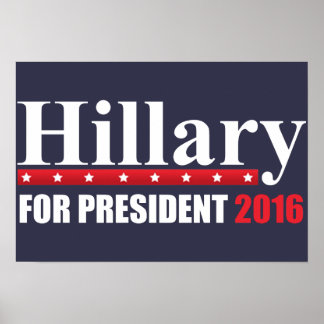Hillary Clinton für Präsident Poster
