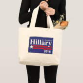Hillary Clinton für Präsidenten 2016 Jumbo Stoffbeutel (Vorderseite (Produkt))