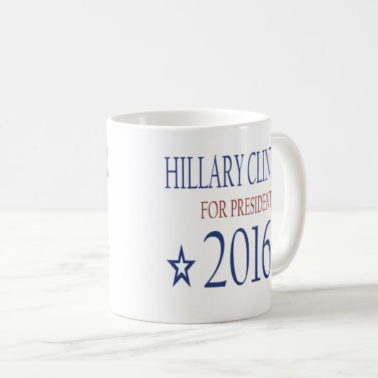 Hillary Clinton für Präsidenten 2016 Kaffeetasse (VorderseiteRechts)