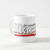Hillary Clinton für Präsidenten 2016 Kaffeetasse (Vorderseite Links)