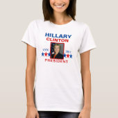 Hillary Clinton für Präsidenten 2016 T-Shirt (Vorderseite)