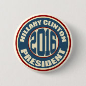 Hillary Clinton für Präsidenten im Jahre 2016 Button (Vorderseite)