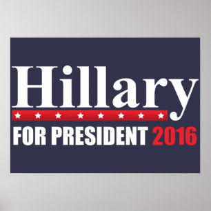 Hillary Clinton für Präsidenten Poster