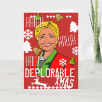Hillary Clinton Hawh Hawh Deplorable Xmas Card