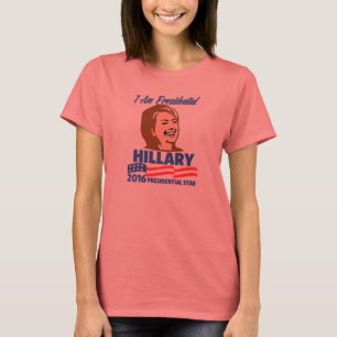 HILLARY CLINTON ICH BIN PRÄSIDENT T-Shirt