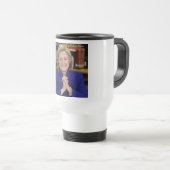 Hillary Clinton It Takes Dorf Gift Reisebecher (VorderseiteRechts)