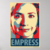 Hillary Clinton - Kaiserin: OHP Poster (Vorne)
