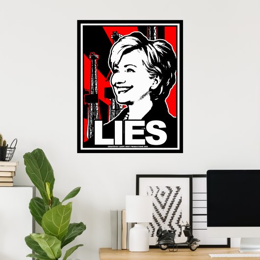 Hillary Clinton: LIES! Poster (Heimbüro)