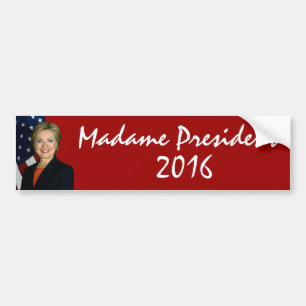 Hillary Clinton-Madame Präsident 2016 Autoaufkleber