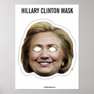 Hillary Clinton Mask Cutout Poster