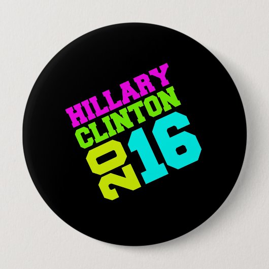 HILLARY CLINTON-NEON SWAY.png Button (Vorderseite)