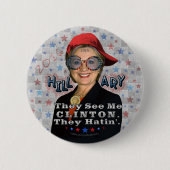 Hillary Clinton Präsident 2016 Funny Election Button (Vorderseite)