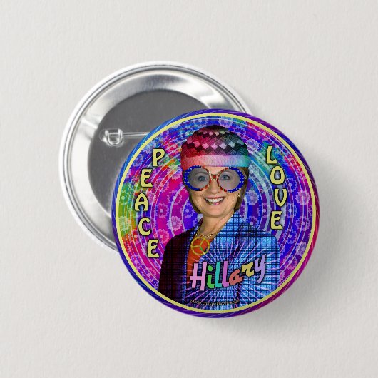 Hillary Clinton-Präsident 2016 Hippie Political Button (Vorne & Hinten)