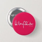 Hillary Clinton Präsident 2016 Pinback Button (Vorne & Hinten)