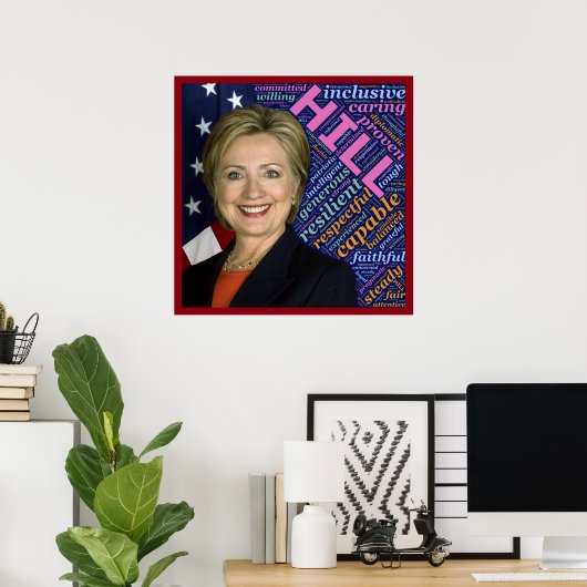 Hillary Clinton Pres, Flag & Kümmre Words Poster (Heimbüro)