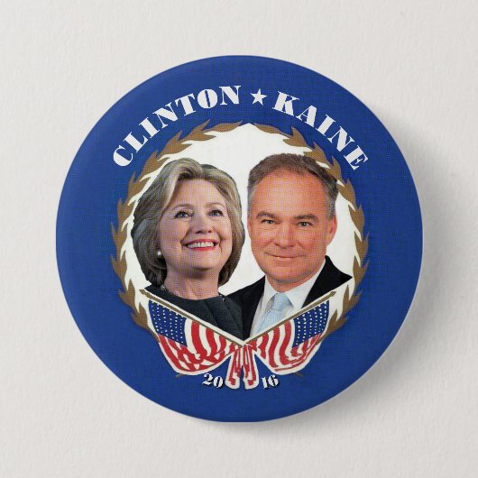 (Hillary) CLINTON * (Tim) KAINE Button (Vorderseite)
