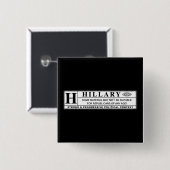 Hillary Clinton Warnschild Button (Vorne & Hinten)