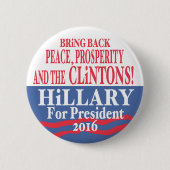 Hillary Clinton-Wohlstand 2016 Button (Vorderseite)