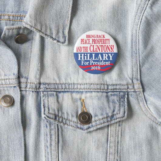 Hillary Clinton-Wohlstand 2016 Button (Beispiel)