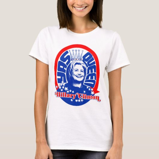 Hillary Clinton Yas Queen Shirt Color (Vorderseite)