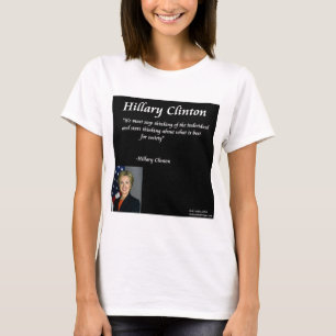 Hillary Clinton Zitat "Individuals" T-Shirt