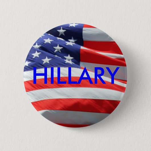 Hillary, der für Knopf Präsidenten-amerikanische Button (Vorderseite)