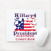 Hillary für den US-Präsidenten Wir sind enger zusa Mousepad (Mit Mouse)