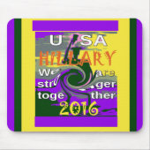 Hillary für den US-Präsidenten Wir sind enger zusa Mousepad (Vorne)