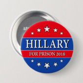 "HILLARY FÜR GEFÄNGNIS 2016" 3 Zoll Button (Vorne & Hinten)