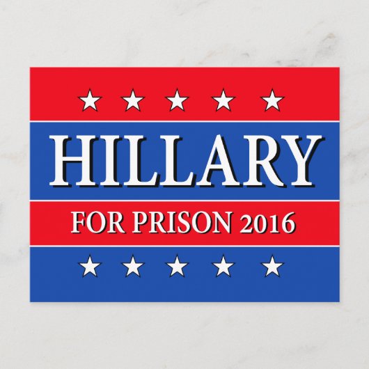 "HILLARY FÜR GEFÄNGNIS 2016 " POSTKARTE (Vorderseite)