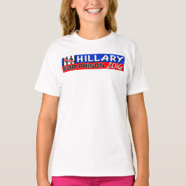 Hillary für Gefängnis 2016! T-Shirt