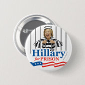 HILLARY FÜR GEFÄNGNIS! Anticlinton schließen sie Button (Vorne & Hinten)