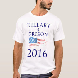 Hillary für Gefängnis T-Shirt