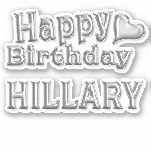 Hillary Happy Birthday silver Aufkleber Sticker (Vorderseite)