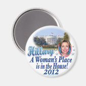 Hillary House 2012 von ButtonZUP Magnet (Vorderseite/Rückseite)